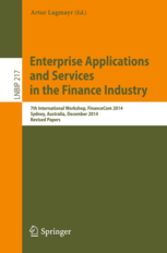 Workshop: FinanceCom 2014 – Enterprise Applications, Markets, and Services in Finance Industry, Sydney, 2014
